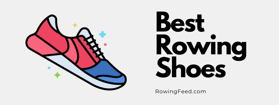 best rowing machine shoes