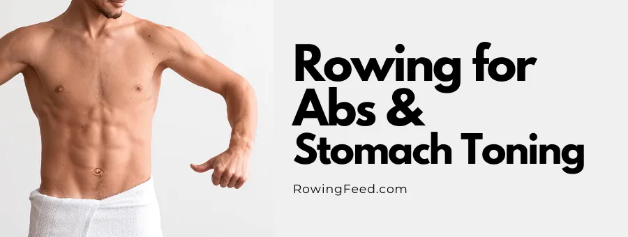 rowing for abs and stomach toning
